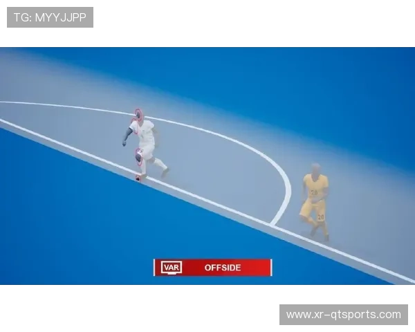 VAR技术升级方案提上日程,将引入半自动越位系统